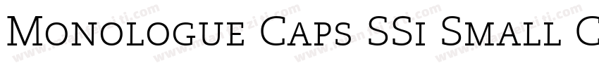 Monologue Caps SSi Small Caps字体转换